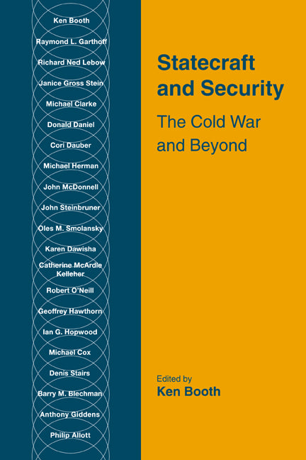 Statecraft and Security; The Cold War and Beyond (Hardback) 9780521474535