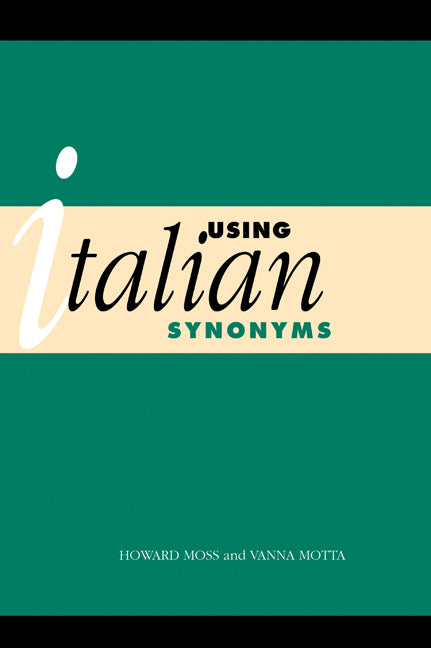 Using Italian Synonyms (Hardback) 9780521475068