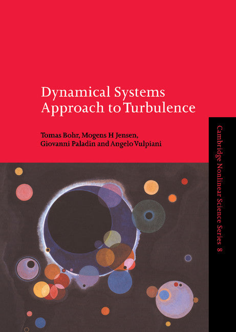 Dynamical Systems Approach to Turbulence (Hardback) 9780521475143