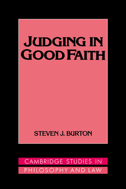 Judging in Good Faith (Paperback) 9780521477406