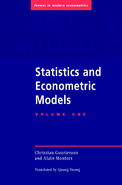 Statistics and Econometric Models (Paperback) 9780521477444