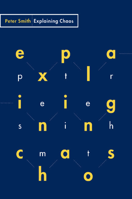 Explaining Chaos (Paperback) 9780521477475