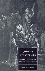 John as Storyteller; Narrative Criticism and the Fourth Gospel (Paperback) 9780521477659