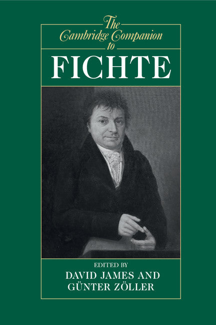 The Cambridge Companion to Fichte (Paperback) 9780521478052