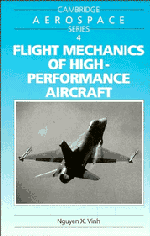 Flight Mechanics of High-Performance Aircraft (Paperback) 9780521478526