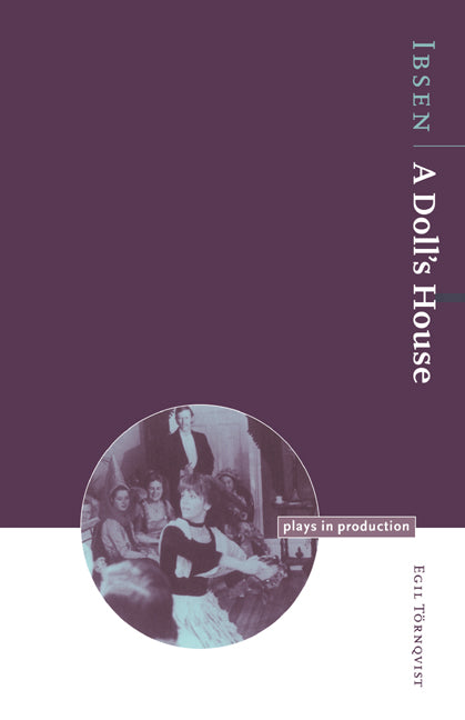 Ibsen: A Doll's House (Paperback) 9780521478663