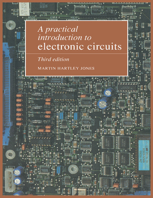 A Practical Introduction to Electronic Circuits (Paperback) 9780521478793