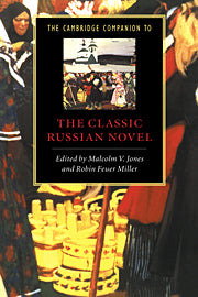 The Cambridge Companion to the Classic Russian Novel (Hardback) 9780521473460