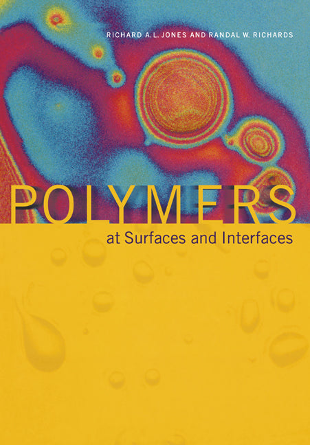 Polymers at Surfaces and Interfaces (Paperback) 9780521479653