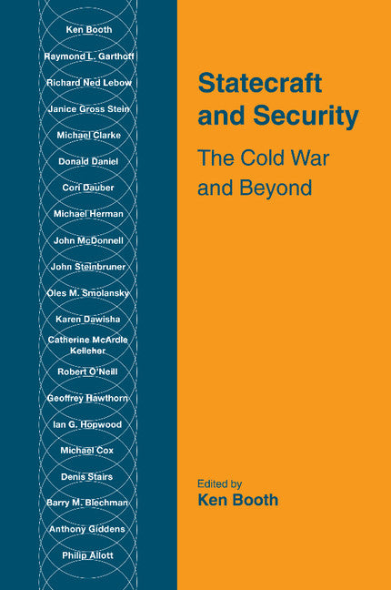 Statecraft and Security; The Cold War and Beyond (Paperback) 9780521479776