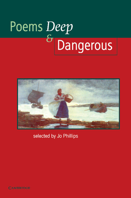 Poems - Deep and Dangerous (Paperback) 9780521479905