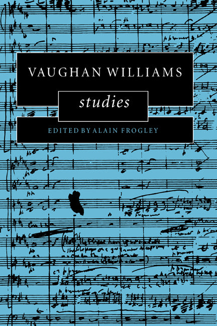 Vaughan Williams Studies (Hardback) 9780521480314