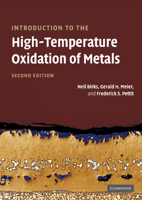 Introduction to the High Temperature Oxidation of Metals (Hardback) 9780521480420