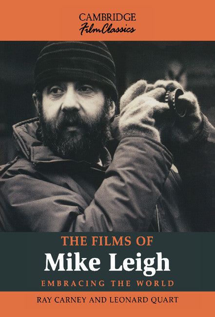 The Films of Mike Leigh (Hardback) 9780521480437