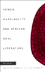 Power, Marginality and African Oral Literature (Hardback) 9780521480611