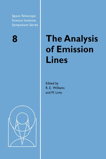 The Analysis of Emission Lines (Hardback) 9780521480819