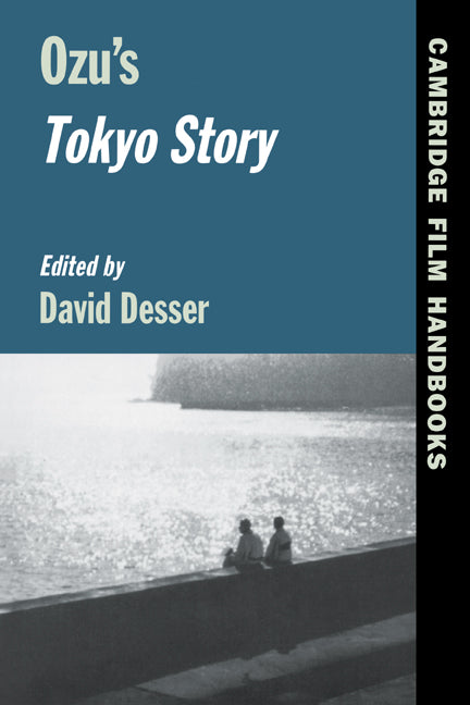 Ozu's Tokyo Story (Hardback) 9780521482042