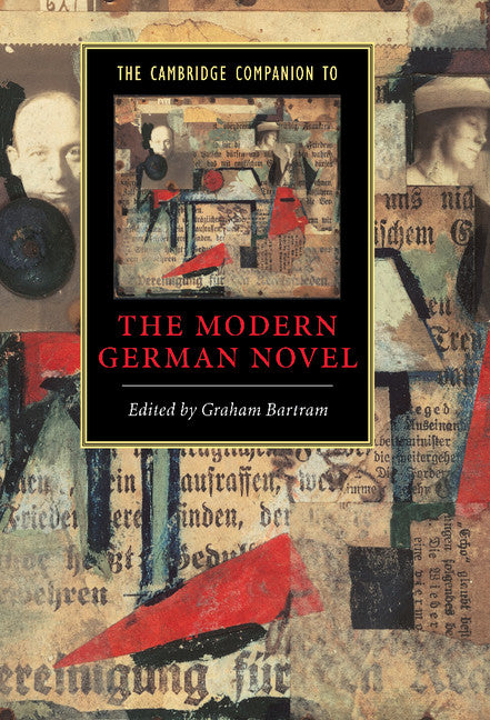 The Cambridge Companion to the Modern German Novel (Hardback) 9780521482530