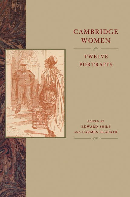 Cambridge Women; Twelve Portraits (Paperback) 9780521483445