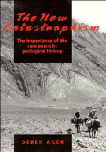 The New Catastrophism; The Importance of the Rare Event in Geological History (Paperback) 9780521483582