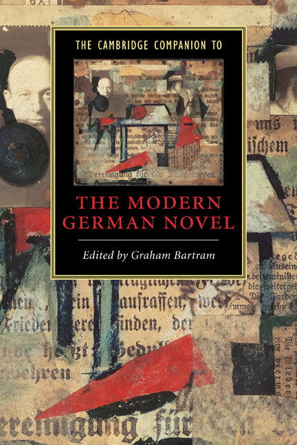 The Cambridge Companion to the Modern German Novel (Paperback) 9780521483926