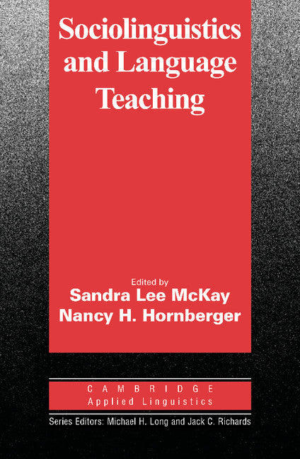 Sociolinguistics and Language Teaching (Paperback) 9780521484343