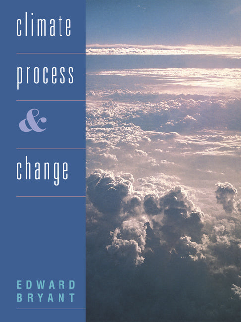 Climate Process and Change (Paperback) 9780521484404