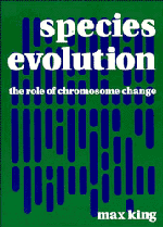 Species Evolution; The Role of Chromosome Change (Paperback) 9780521484541