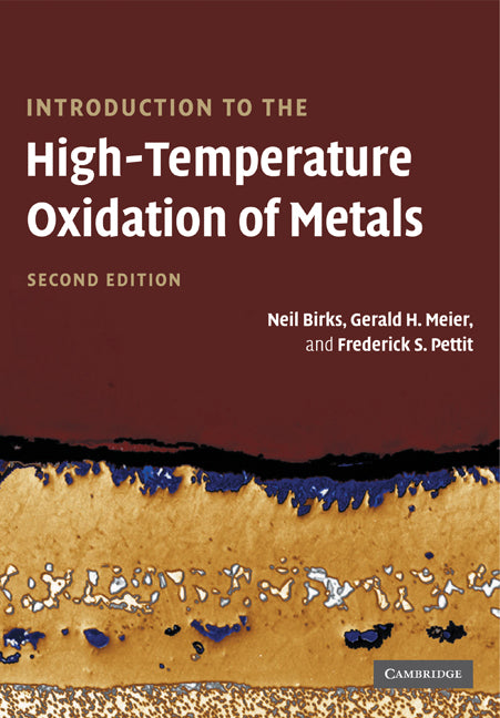 Introduction to the High Temperature Oxidation of Metals (Paperback) 9780521485173