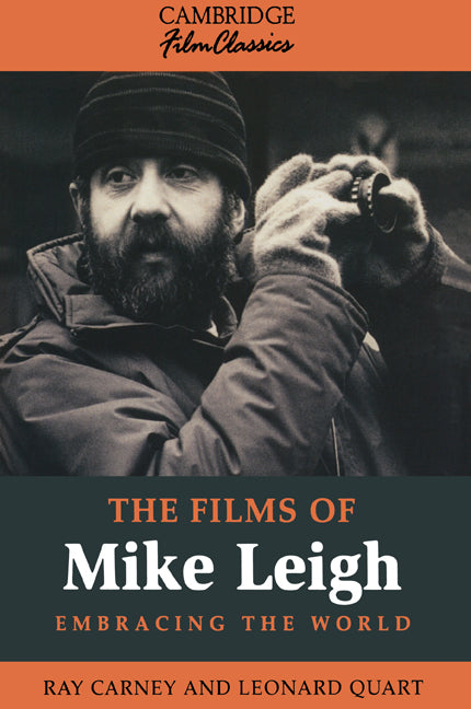 The Films of Mike Leigh (Paperback) 9780521485180