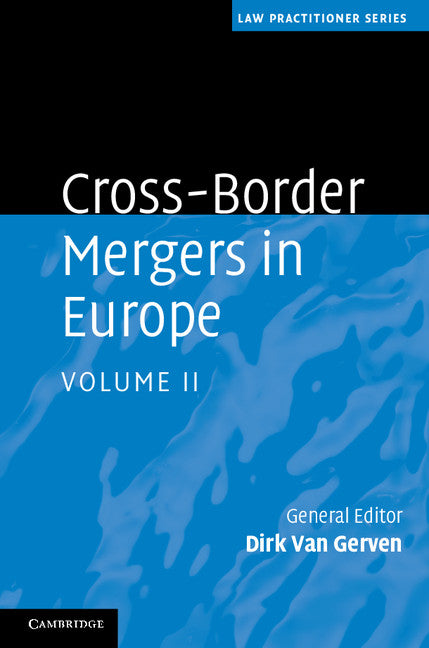 Cross-Border Mergers in Europe (Hardback) 9780521487603