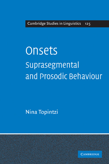 Onsets; Suprasegmental and Prosodic Behaviour (Hardback) 9780521493352