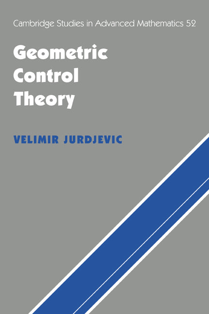 Geometric Control Theory (Hardback) 9780521495028