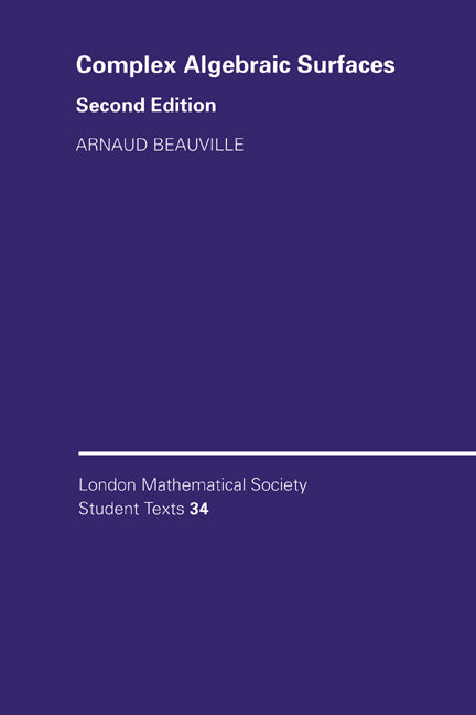 Complex Algebraic Surfaces (Hardback) 9780521495103