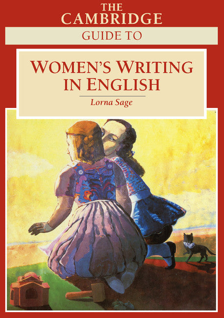 The Cambridge Guide to Women's Writing in English (Hardback) 9780521495257