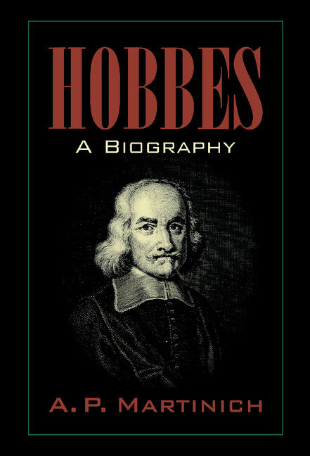 Hobbes; A Biography (Hardback) 9780521495837