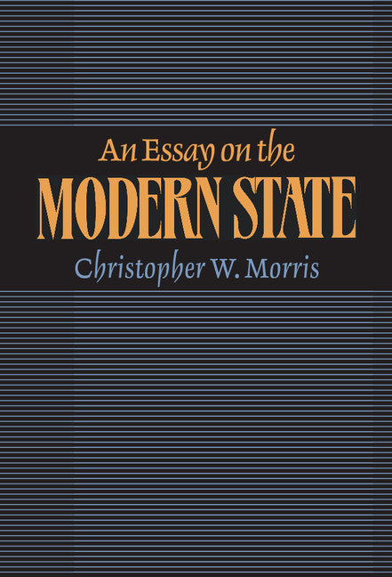 An Essay on the Modern State (Hardback) 9780521496254
