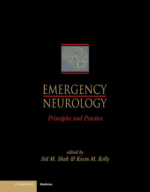 Emergency Neurology; Principles and Practice (Hardback) 9780521496889