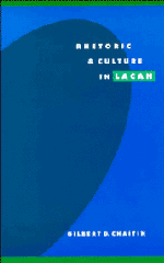 Rhetoric and Culture in Lacan (Hardback) 9780521497282