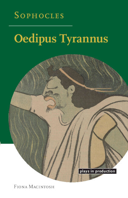 Sophocles: Oedipus Tyrannus (Paperback) 9780521497824