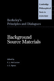 Berkeley's Principles and Dialogues; Background Source Materials (Hardback) 9780521496810