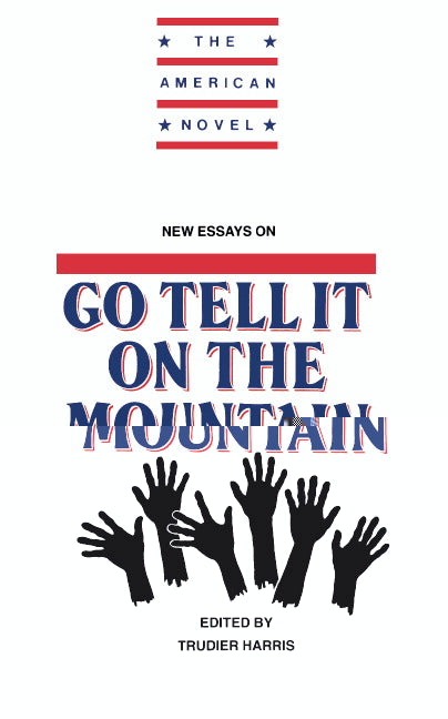 New Essays on Go Tell It on the Mountain (Paperback) 9780521498265