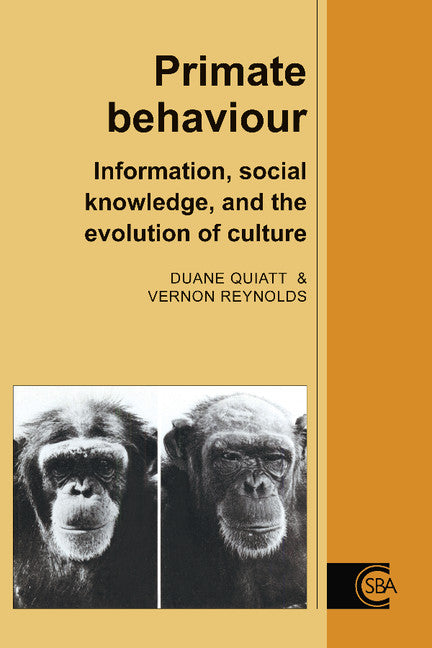 Primate Behaviour; Information, Social Knowledge, and the Evolution of Culture (Paperback) 9780521498326
