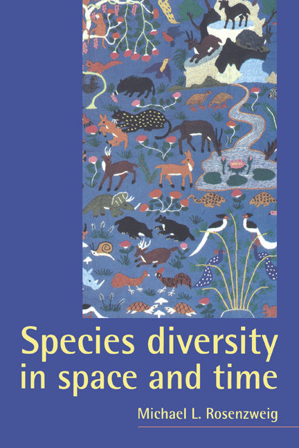 Species Diversity in Space and Time (Paperback) 9780521499521