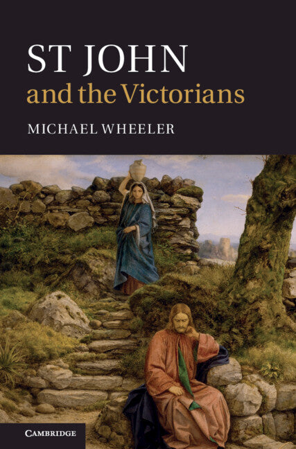 St John and the Victorians (Hardback) 9780521509725