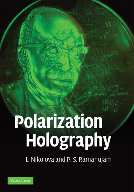Polarization Holography (Hardback) 9780521509756
