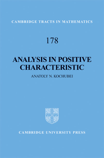 Analysis in Positive Characteristic (Hardback) 9780521509770