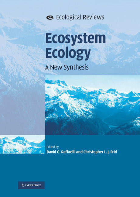 Ecosystem Ecology; A New Synthesis (Hardback) 9780521513494