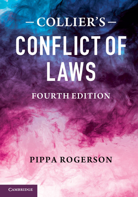 Collier's Conflict of Laws (Hardback) 9780521513531