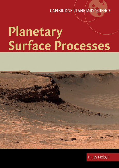 Planetary Surface Processes (Hardback) 9780521514187